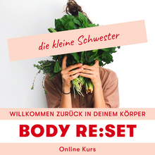 Lade das Bild in den Galerie-Viewer, BODY RESET SOLO Kurs
