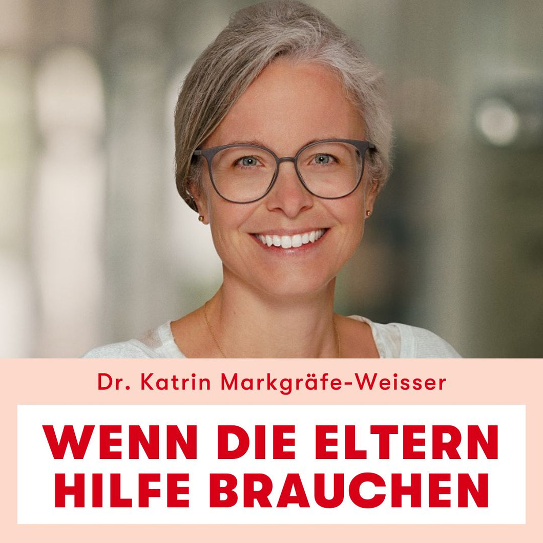 Webinar: Wenn die Eltern Hilfe brauchen