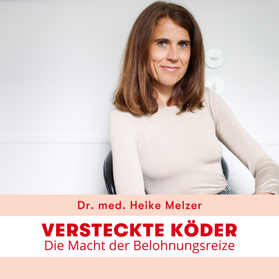Webinar: Versteckte Köder mit Dr. med. Heike Melzer