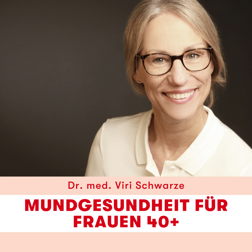Webinar: Mundgesundheit für Frauen 40+