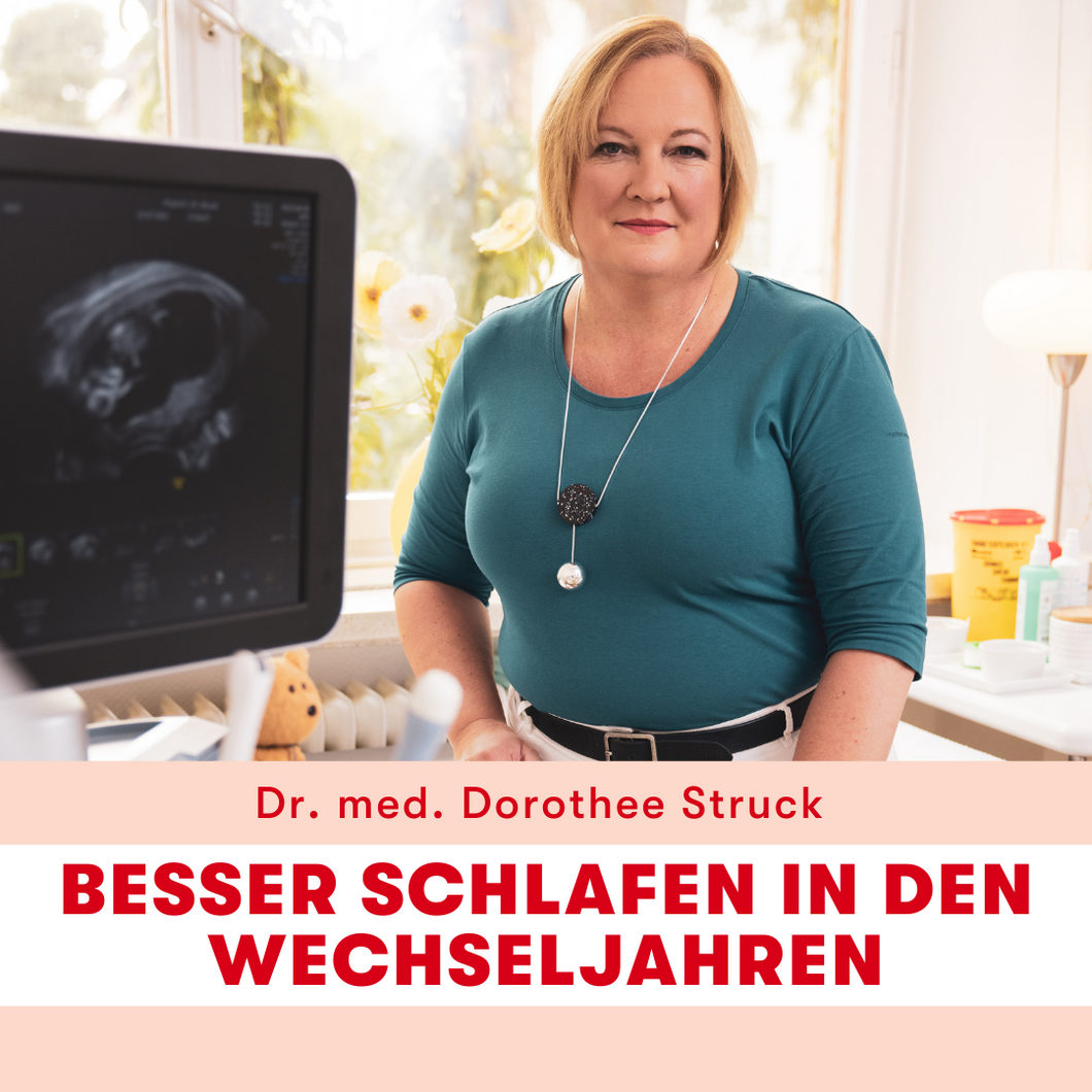 Webinar: Besser schlafen in den Wechseljahren mit Dr. med. Dorothee Struck