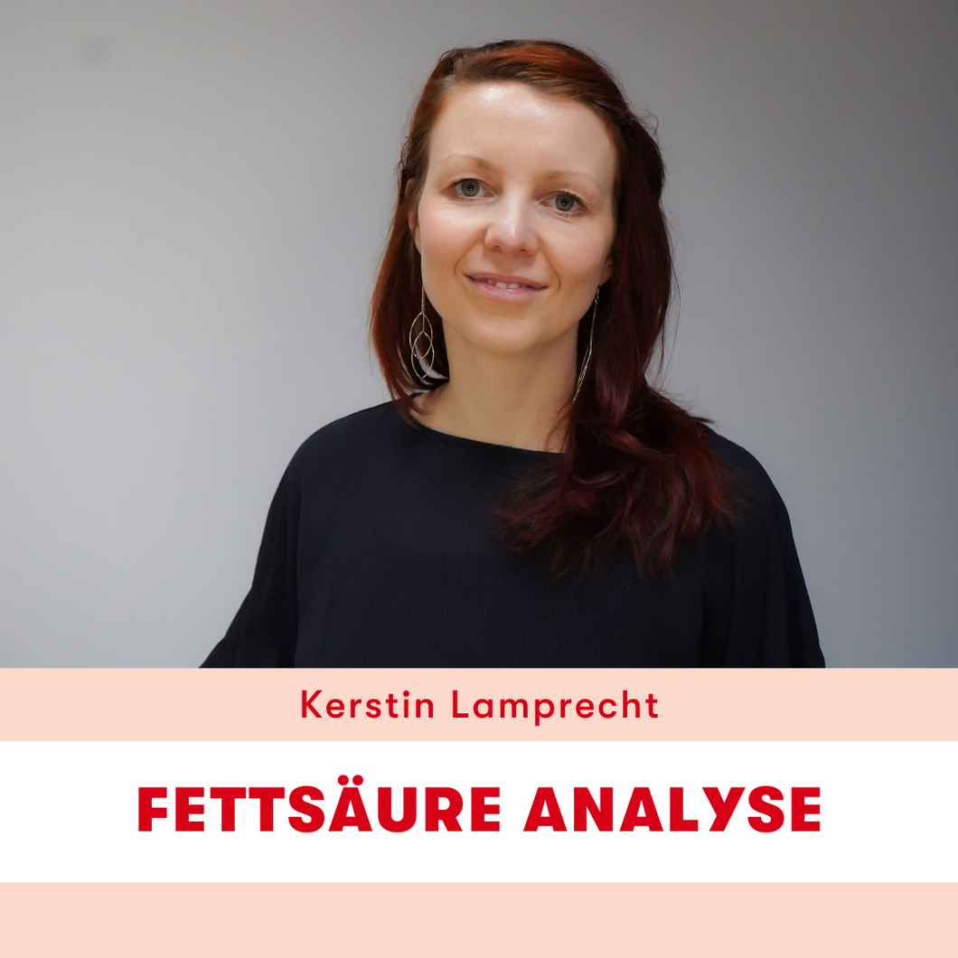 Webinar: Fettsäure Analyse mit Kerstin Lamprecht